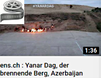 Yanar Dag, der brennende Berg, Azerbaijan_ens.ch_youtube_video