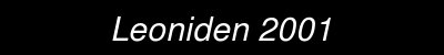  sternwarte.ens.ch : LEONIDEN 2001 