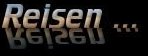  Reisen ... 